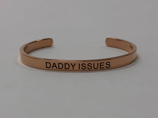 DADDY ISSUES Rose Gold Bangle