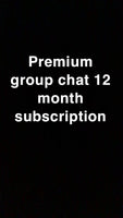 PREMIUM GROUPCHAT 1 YEAR SUBSCRIPTION