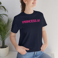 Princess AF Tee