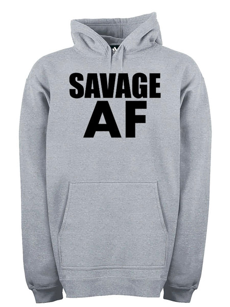 "Savage AF" Hoodie