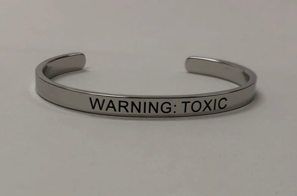 "WARNING: TOXIC" Silver Bangle