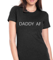 Ladies Daddy AF